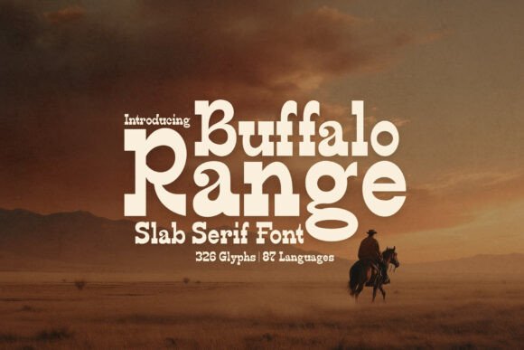 Buffalo Range: A Bold Slab Serif for Editorial Design