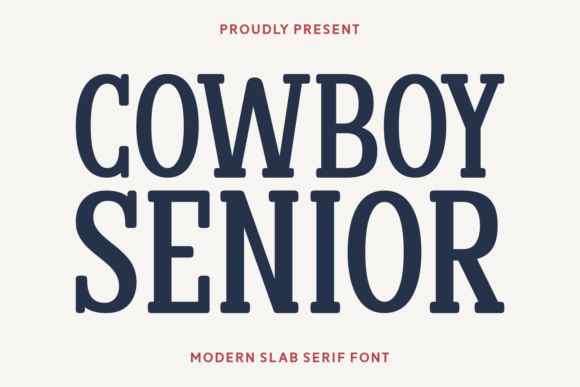 Cowboy Senior: A Bold Slab Serif for Digital Branding