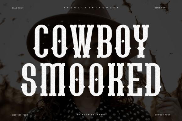 Cowboy Smooked: A Bold Serif Font for Creative Branding