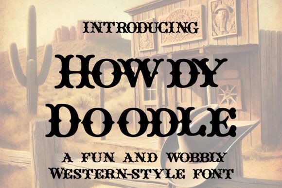 Howdy Doodle: A Western-Inspired Slab Serif for Editorial Design