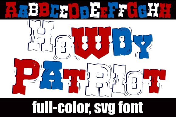 Howdy Patriot: A Vibrant Font for Americana Branding