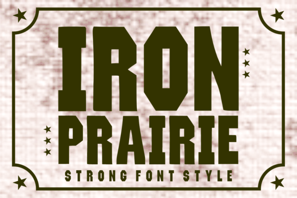 Iron Prairie Font for Bold Web Design
