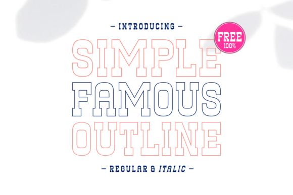 Simple Famous Outline: A Font That Elevates Brand Identity