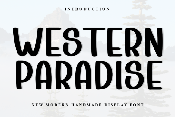Western Paradise: A Font That Elevates Handmade Creations