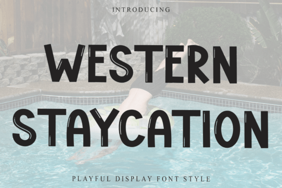 Western Staycation Typeface for Festive Editorial Design